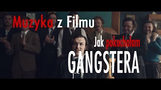 Jak pokochałam gangstera  Muzyka z Filmu  Soundtrack  Matheo  Piątek 13 ego [upl. by Murrell]