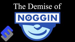 RE The Demise of Noggin 1999  2024 [upl. by Nerat405]