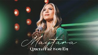 Maytara  Quem Faz Sou Eu  Clipe Oficial [upl. by Ecyar344]