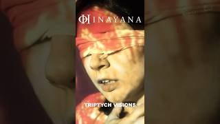 Hinayana  Triptych Visions [upl. by Seleta]