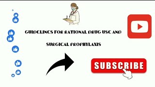 Guidelines for rational drug use and surgical prophylaxis pharmd pharmacotherapeutics [upl. by Ellerad]