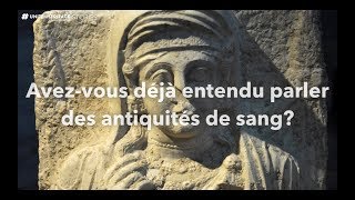 Avezvous déjà entendu parler des quotantiquités de sangquot [upl. by Ydroj]