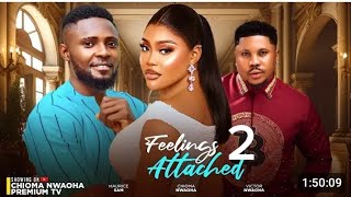 FEELINGS ATTACHED  CHIOMA NWAOHA MAURICE SAM VICTOR NWAOHA 2024 LATEST NOLLYWOOD Full movie [upl. by Zetrauq]