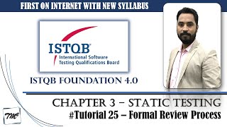 ISTQB FOUNDATION 40  Tutorial 25  Early Feedback  Review Process  Roles amp Responsibility  CTFL [upl. by Carlick]