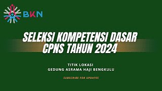 Live Score SKD CPNS 2024  5112024  Tilok Mandiri BKN Asrama Haji Bengkulu  Sesi 3 [upl. by Dellora625]