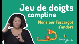 Monsieur lescargot sendort  Comptine  Jeu de doigts [upl. by Karli]