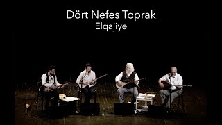 Dört Nefes Toprak  Elqajiye  Istanbul live 2019 [upl. by Simara]