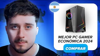 La MEJOR PC GAMER ECONOMICA para ARGENTINA en 2024 ✅ [upl. by Noseyt]