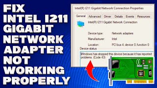 How To Fix Intel i211 Gigabit Network Adapter Not Working Properly Solution [upl. by Attenaj]