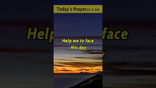 1204Todays Prayer motivation christianinspiration faithfilledinsiration faithingod quotes [upl. by Kendal]