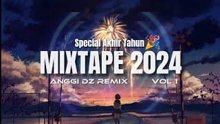 MIXTAPE 2024‼️🎉 ANGGI DZ REMIX VOL 1 FULL NONSTOP  FVNKYDIZTANBREAKS  BONUS WAHYU MZHUL DJ RMX🔥 [upl. by Zorine]