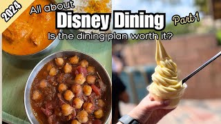 Walt Disney World Dining Guide 2024  Is the dining plan worth it Disney Dining Part 1 [upl. by Sedgewick]