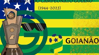 Campeões do Campeonato Goiano 19442023  EVOLUÇÃO DE ESCUDOS [upl. by Omari349]