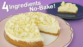 Only 4 Ingredients NoBake Cheesecake＊Eggless amp Without oven  Easy Dessert Recipe  Baking Cherry [upl. by Cullen]