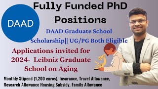 Fully Funded PhD Positions DAAD Graduate School Scholarship 2024  Study in Germany germany phd [upl. by Ric362]