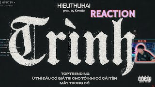 QNT REACTION TRÌNH  HIEUTHUHAI prod by Kewtiie [upl. by Norrat]