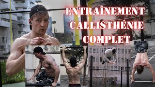 Entraînement Complet STREETWORKOUT  CALLISTHENIE [upl. by Parks]