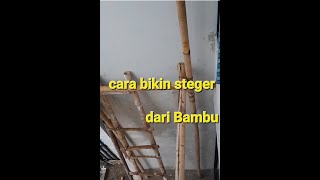 🔴cara bikin steger dari bambu pembangunan tutorialtekniksipilindonesia [upl. by Noslien]