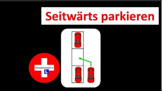 Seitwärts Parkieren by Fahrschule Schweiz [upl. by Aerdnahc]