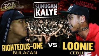 SUNUGAN KALYE  LOONIE vs RIGHTEOUS ONE promo battle [upl. by Jaime]