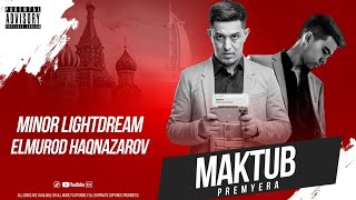 Elmurod Haqnazarov amp MINOR  Maktub Official audio 2022 [upl. by Ximena48]