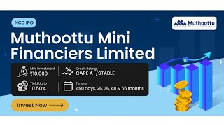 Muthoottu mini financiers limited NCD IPO 2024 [upl. by Remsen]