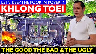 ✅ KHLONG TOEI THE SEQUEL  Poverty  Dirty Canals  Fire Hazards  Bangkoks Embarrasing Dilemma [upl. by Lib887]