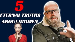 5 Eternal Truths About Womens Nature [upl. by Kirenoj]