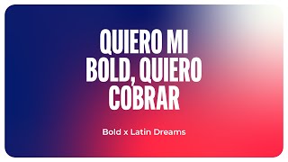 Quiero mi Bold quiero cobrar x Latin Dreams 🔥 [upl. by Thorlay31]