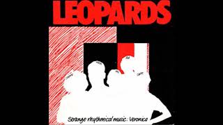 Leopards  Strange Rhythmical Music 1979 [upl. by Yrreb344]