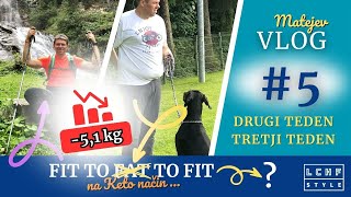 Fit To Fat to Fit  Vlog 5  2 in 3 teden LCHF hujšanja  51kg  LCHF results  losing weight [upl. by Fotzsyzrk]