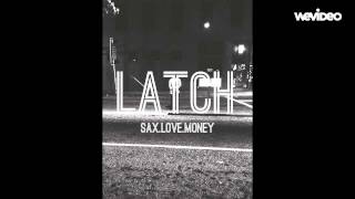 quotLatchquot Sam Smith x Disclosure cover by Juran Ratchford  Sax Love Money [upl. by Fruin]