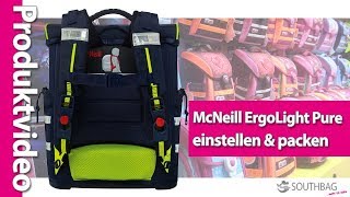 McNeill Ergo Light Pure Schulranzen  richtig einstellen und bepacken [upl. by Ytirahc438]