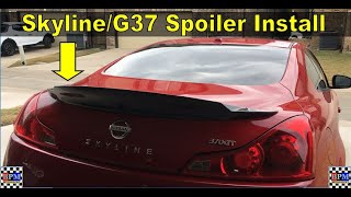 SKYLINE 370GTINFINITI G37 SPOILER INSTALL [upl. by Eleaffar]