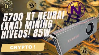 5700 XT Neurai XNA Mining HiveOS 85w [upl. by Aokek418]