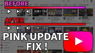 How To Change YouTube Progress Bar Back To Red YouTube Pink Update [upl. by Aztiley]