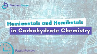 How to Understand HemiAcetals and HemiKetals in Carbohydrate Chemistry  Biochemistry [upl. by Nikita]