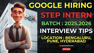 Google STEP Internship 2025  Software Training for CS Students  Apply Now with Preparation Tips [upl. by Prakash]