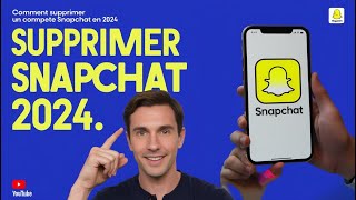 Comment Supprimer un Compte Snapchat en 2024 [upl. by Warila]