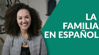 Família em Espanhol  Aprenda Vocabulário em Espanhol [upl. by Ralyks]