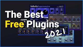 The Best Free Plugins and VSTs 2021  Reverb and Delay [upl. by Polly]