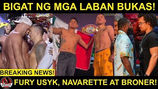 Nag TULAKAN na sa Weigh In si Fury at Usyk  Navarrete LABAN din BUKAS Broner FACE OFF [upl. by Annabel361]