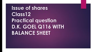 over subscription prorata allotment class 12 practical question Q116 DK GOEL solution [upl. by Lytsirk]