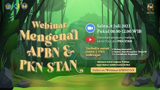 Webinar Mengenal APBN dan PKN STAN [upl. by Ibbor]