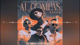 Original Elias Kiki Maya Los Yakis  Al Compás  Remix • Dj Rafa Con Salero [upl. by Googins263]