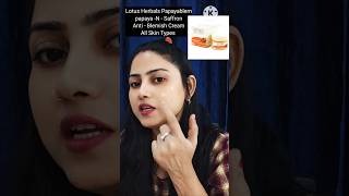 Lotus Herbals Papayablem Cream Review review lotus shorts youtubeshorts trending beauty cream [upl. by Kirima]