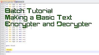 Batch Tutorial Making a Basic text Encrypter and Decrypter [upl. by Jeanna]