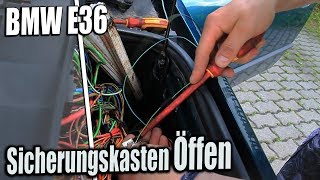 BMW E36  Sicherungskasten Öffnen [upl. by Wenz772]