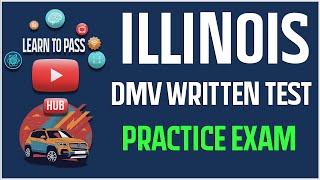 Illinois DMV Written Test  Practice Exam [upl. by Rugen]