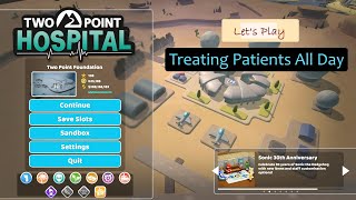 TWO POINT HOSPITAL  ALL MAPS Complete Playthrough  Tirami2 ENDLESS Gaming [upl. by Ameg742]